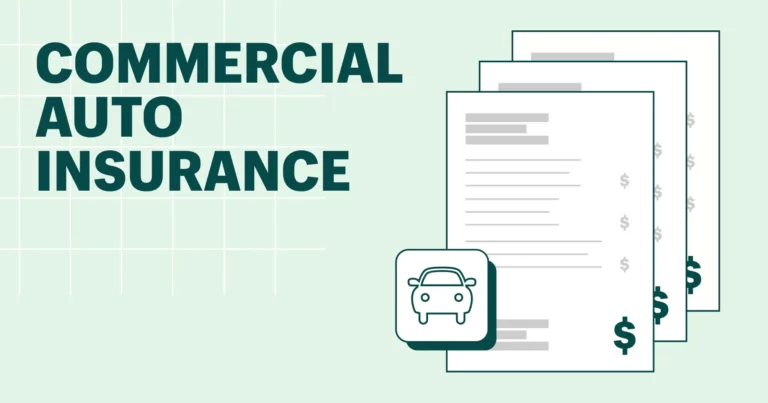 Why Do I Need Commercial Auto Insurance In 2024 | An Ultimate Guide?